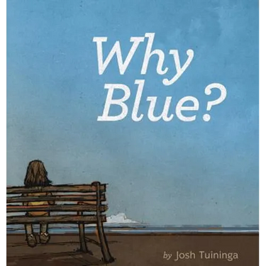Why Blue?