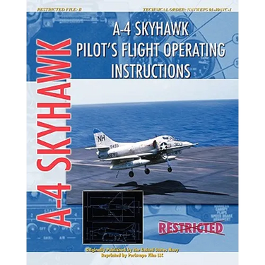 A-4 Skyhawk Pilot's Flight Operating Instructions