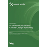 AI for Marine, Ocean and Climate Change Monitoring