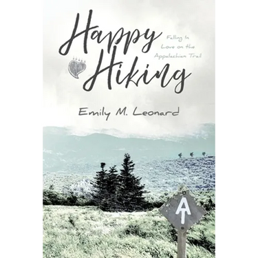Happy Hiking: Falling in love on the Appalachian Trail