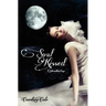 Soul Kissed: The Moonstone Saga