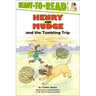 Henry and Mudge and the Tumbling Trip: Ready-To-Read Level 2