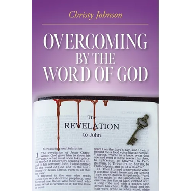 Overcoming by the Word of God