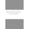Historical Sketch And Roster Of The North Carolina 51st Infantry Regiment