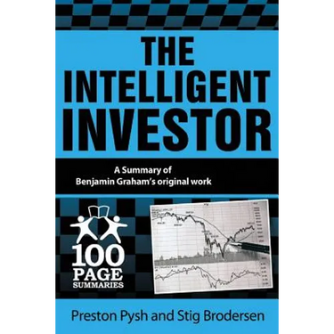 The Intelligent Investor: 100 Page Summary