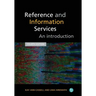 Reference and Information Services: An Introduction