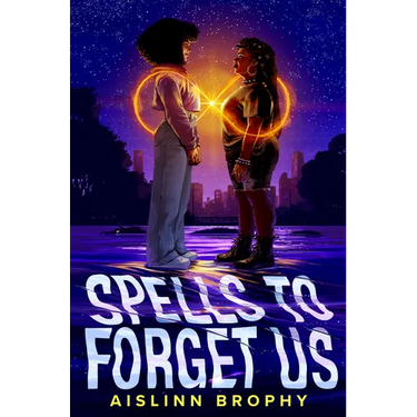 Spells to Forget Us