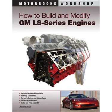 How to Build and Modify GM LS-Series Engines