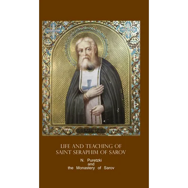 Life and Teaching of Saint Seraphim of Sarov