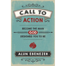 Call to Action: Become the Man God Designed You to Be
