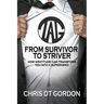 From Survivor to Striver: How Gratitude Can Transform You Into a Superhero!
