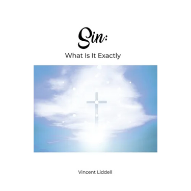 Sin: What Is It Exactly