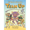 Team Up: El Toro & Friends: A Graphic Novel