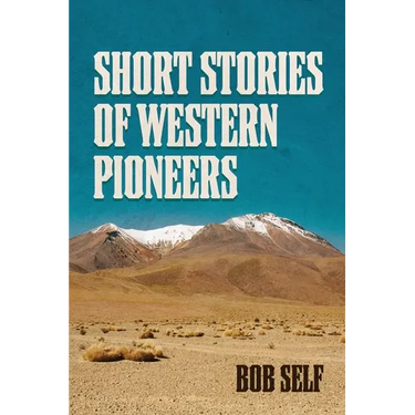 Short Stories of Western Pioneers