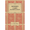 Modern Card Manipulation