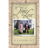 A Time to Love