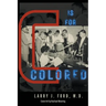 C is for Colored