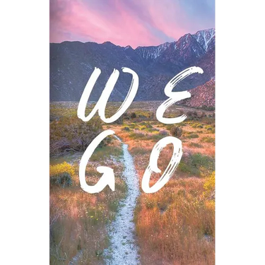 We Go