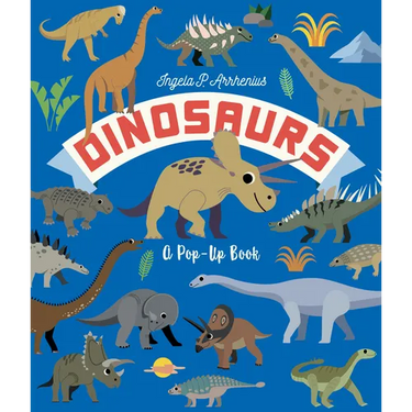 Dinosaurs: A Pop-Up Book