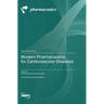 Modern Pharmaceutics for Cardiovascular Diseases