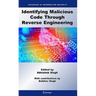 Identifying Malicious Code Through Reverse Engineering