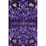 The Sisterwitches: Book 2