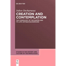 Creation and Contemplation: The Cosmology of the Qur'ān and Its Late Antique Background
