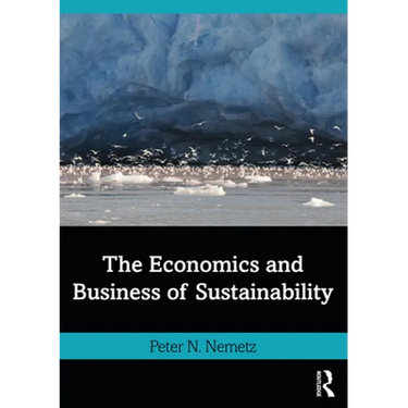 The Economics and Business of Sustainability
