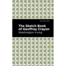The Sketch-Book of Geoffrey Crayon