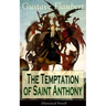 The Temptation of Saint Anthony (Historical Novel)