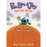 Pea, Bee, & Jay #6: The Big Bully: A Graphic Novel