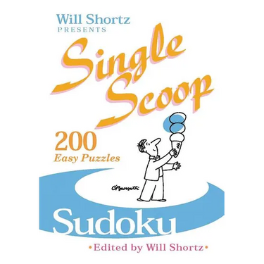 Will Shortz Presents Single Scoop Sudoku