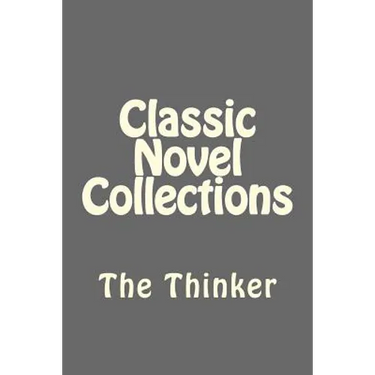 Classic Novel Collections: The Thinker