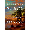 A Thousand Moons