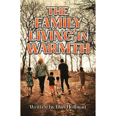 The Family Living in Warmth