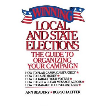 Winning Local and State Elections