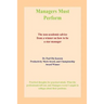 Managers Must Perform
