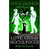 Love, Lies, and Hocus Pocus Betrayal