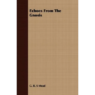 Echoes From The Gnosis