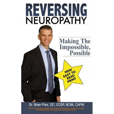 Reversing Neuropathy: Making The Impossible Possible
