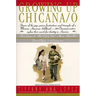 Growing Up Chicana O