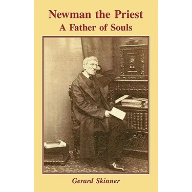 Newman the Priest - Father of Souls