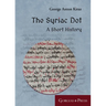 The Syriac Dot: A Short History