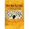 White Wool, Black Wool: A Sheared Collection