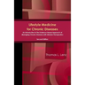 Lifestyle Medicine for Chronic Diseases: An Introduction to the Evidence-Based Approach of Managing Chronic Diseases with Lifestyle Therapeutics, Seco