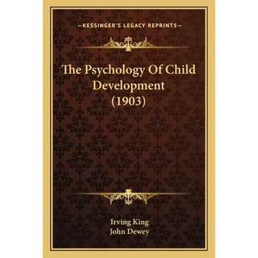The Psychology Of Child Development (1903)