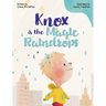 Knox & the Magic Raindrops