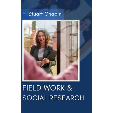 Field Work & Social Research
