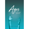 Ages: A Strange Journey