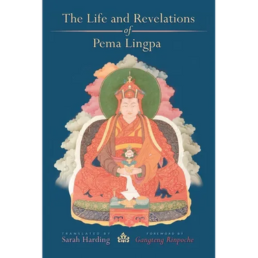 The Life and Revelations of Pema Lingpa